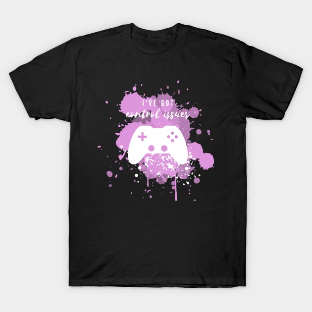 Control Issues (Pink and White) T-Shirt by Prettielilpixie